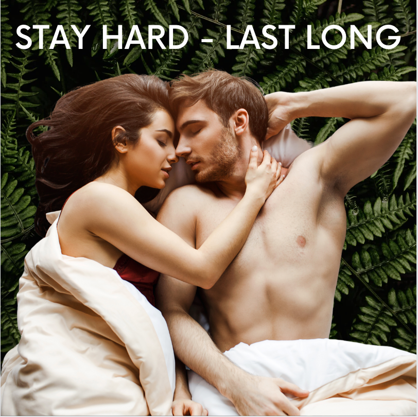 STAMINA for Men - Stay Hard, Last Long